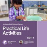 Practical Life Course – Part 1